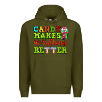 Army Green candy makes everything better Premium Hoodie - AdoDesignShop