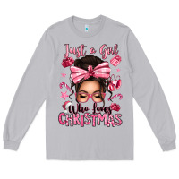 Moon Dust just a girl who loves pink christmas messy bun Long Sleeve Tee - texasbilliewilder