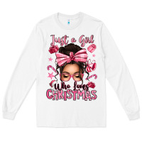 White just a girl who loves pink christmas messy bun Long Sleeve Tee - texasbilliewilder