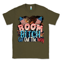 Army Green Boom bitch get out the way 4th of July Classic Tee - CowGirlArtShop