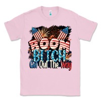 Bubblegum Pink Boom bitch get out the way 4th of July Classic Tee - CowGirlArtShop