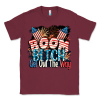 Burgundy Boom bitch get out the way 4th of July Classic Tee - CowGirlArtShop