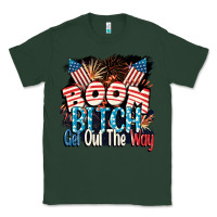 Sports Green Boom bitch get out the way 4th of July Classic Tee - CowGirlArtShop