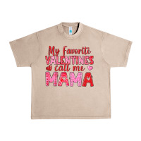 French Oak my favorite valentines call me mama Urban Heavy Tee - texasbilliewilder