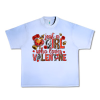 Grape Ice just a girl who loves valentine Urban Heavy Tee - texasbilliewilder