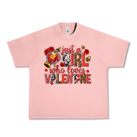 Salmon just a girl who loves valentine Urban Heavy Tee - texasbilliewilder