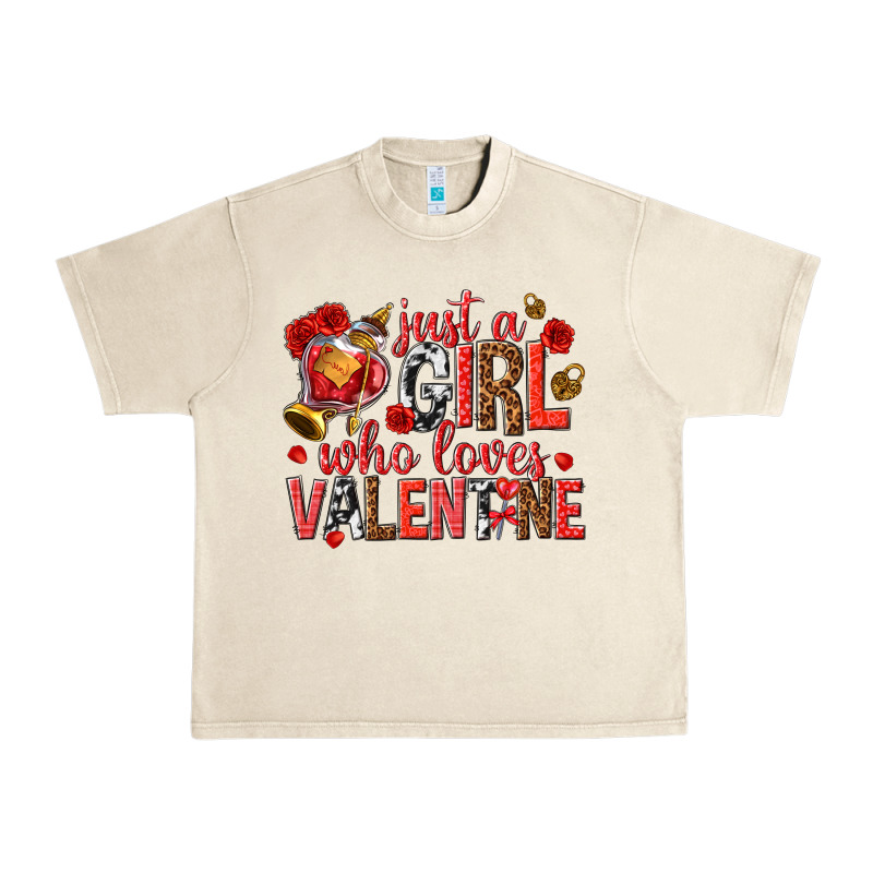 Just A Girl Who Loves Valentine Urban Heavy Tee by texasbilliewilder | Teevron