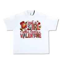 White just a girl who loves valentine Urban Heavy Tee - texasbilliewilder