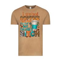 Vintage Camel i pretend coffee helps but im stil a bitch Vintage Tee - texasbilliewilder