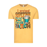 Vintage Mustard i pretend coffee helps but im stil a bitch Vintage Tee - texasbilliewilder