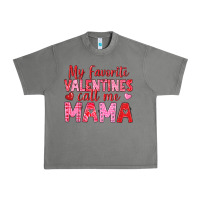 Tornado my favorite valentines call me mama Urban Heavy Tee - texasbilliewilder