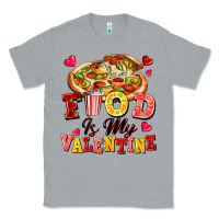 Heather Grey food is my valentine Classic Tee - FaDigitalArtStudio