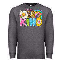 Charcoal Heather always be kind Premium Sweatshirt - NancyCooperArtShop