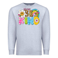 Heather Grey always be kind Premium Sweatshirt - NancyCooperArtShop
