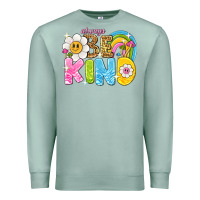 Seafoam always be kind Premium Sweatshirt - NancyCooperArtShop