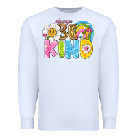 White always be kind Premium Sweatshirt - NancyCooperArtShop