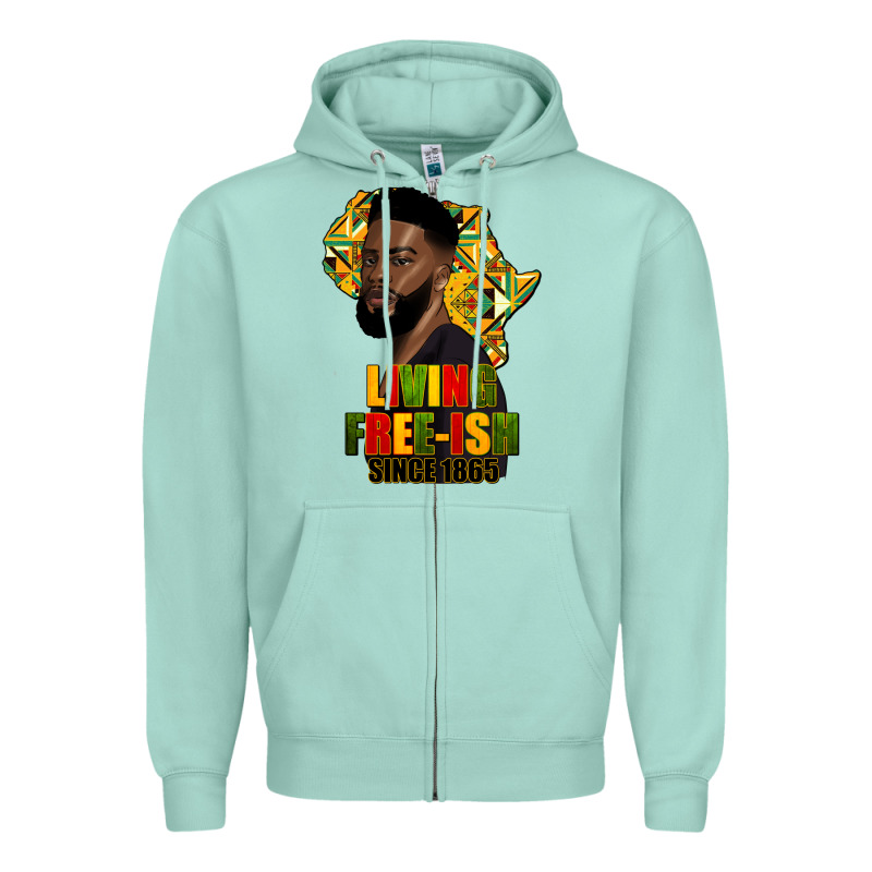 Juneteenth Living Freeish Since 1865 Zipper Hoodie by HRA Design Shop | Teevron