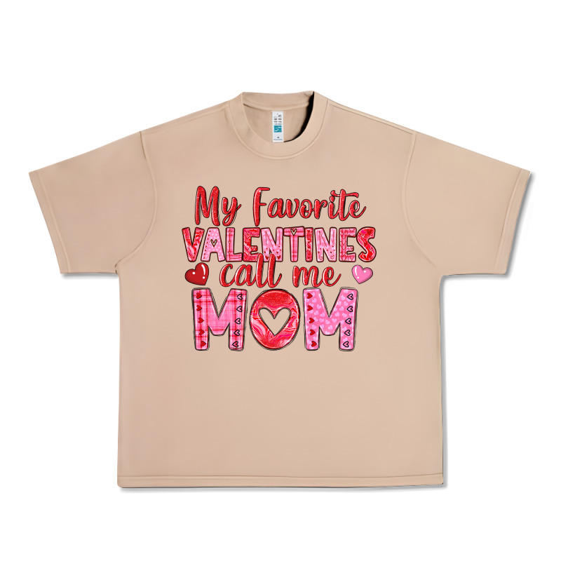 My Favorite Valentine Call Me Mom Urban Heavy Tee by texasbilliewilder | Teevron