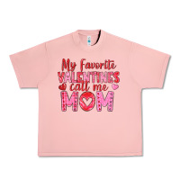 Salmon my favorite valentine call me mom Urban Heavy Tee - texasbilliewilder