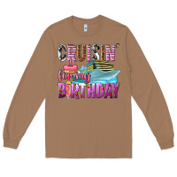 Toasted Coconut Cruisin' for my birthday Long Sleeve Tee - texasbilliewilder