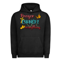 Pigment Black Prayer Changes Everything Urban Hoodie - BundleAndBundleShop