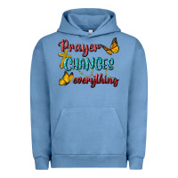Pigment Pebble Blue Prayer Changes Everything Urban Hoodie - BundleAndBundleShop