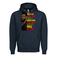 Navy juneteenth 1885 because my ancestors weren't free in 1776 black man Zipper Hoodie - HRA Design Shop