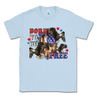 Dusty Blue Born to be free 4th of july Classic Tee - CowGirlArtShop