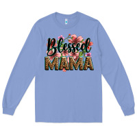 Colony Blue flowers blessed mama Long Sleeve Tee - Zillion Design Studio