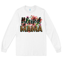 White flowers blessed mama Long Sleeve Tee - Zillion Design Studio