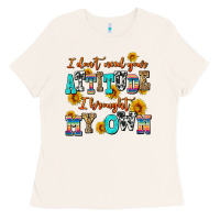 Bone i dont need your attitude i brought my own Ladies Tee - AdoDesignShop