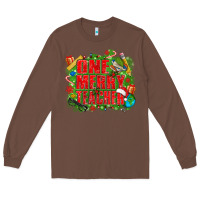 Chestnut one merry teacher Long Sleeve Tee - texasbilliewilder