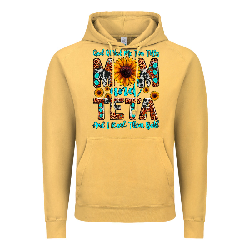 God Gifted Me Two Titles Mom And Teta And I Rock T Vintage Hoodie by JahusDesignShop | Teevron