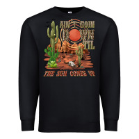 Black aintgoin down til the sun comes up desert Premium Sweatshirt - NancyCooperArtShop