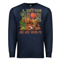 Navy aintgoin down til the sun comes up desert Premium Sweatshirt - NancyCooperArtShop