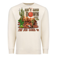 Sandshell aintgoin down til the sun comes up desert Premium Sweatshirt - NancyCooperArtShop