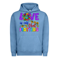 Pigment Pebble Blue Love İs All That Matters Urban Hoodie - BundleAndBundleShop