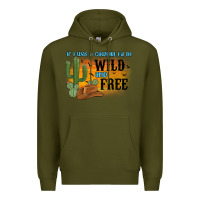 Army Green if i was a cowgirl i d be wild and free Premium Hoodie - MaliasSmallBusiness