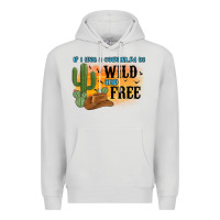 Dove Grey if i was a cowgirl i d be wild and free Premium Hoodie - MaliasSmallBusiness