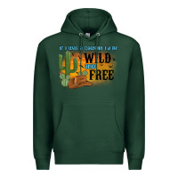 Sports Green if i was a cowgirl i d be wild and free Premium Hoodie - MaliasSmallBusiness
