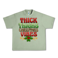 Thick Thighs Christmas Vibes Urban Heavy Tee | Teevron
