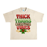 Sandshell thick thighs christmas vibes Urban Heavy Tee - BarkalooDesign