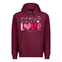 Burgundy let all that you do be done in love Premium Hoodie - MaliasSmallBusiness