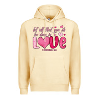 Pina Colada let all that you do be done in love Premium Hoodie - MaliasSmallBusiness