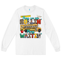 White they see me rollin they waitin Long Sleeve Tee - texasbilliewilder