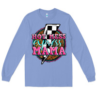 Colony Blue hot mess express mama Long Sleeve Tee - Zillion Design Studio
