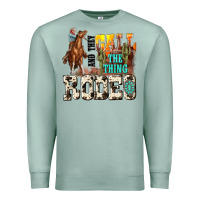 Seafoam and they call the thing rodeo Premium Sweatshirt - NancyCooperArtShop