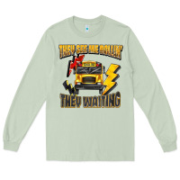 Matcha they see me rollin they waiting Long Sleeve Tee - texasbilliewilder