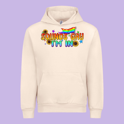 Sounds Gay I'm In Pride Lgbtq Urban Hoodie Designed By Bundleandbundleshop