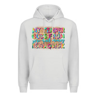 My Temper Goes From Zerobail Money Real Quick Premium Hoodie | Teevron